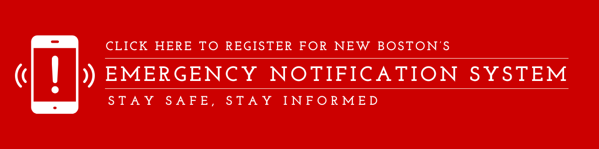 Click Here to Register for New Boston's Emergency Notification System