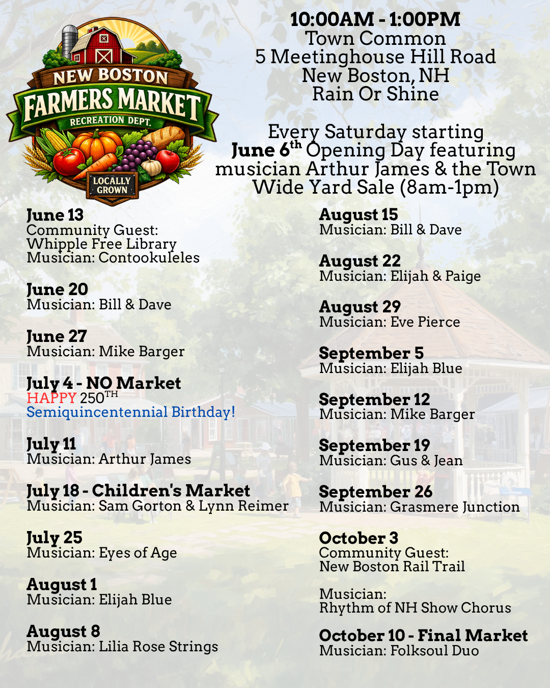 New Boston Farmers Market  - Every Saturday on the Town Common - Rain or Shine - starting June 6th - no market on July 4th